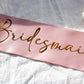 Bridesmaid Sash