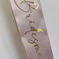 Bridesmaid Sash